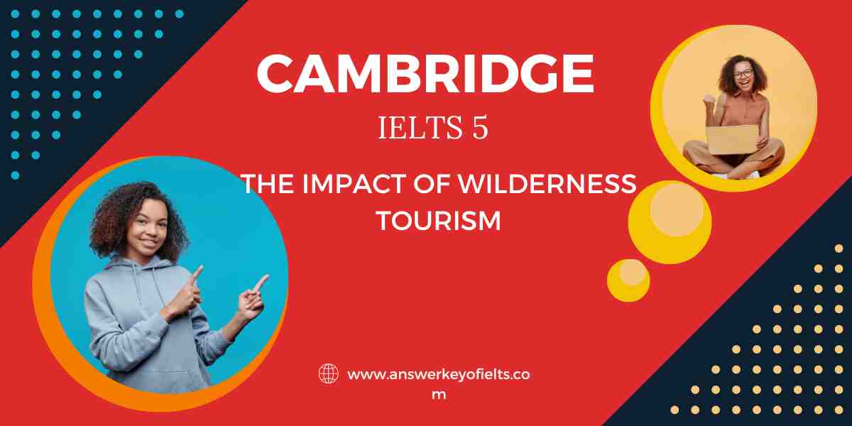 the impact of wilderness tourism all answers