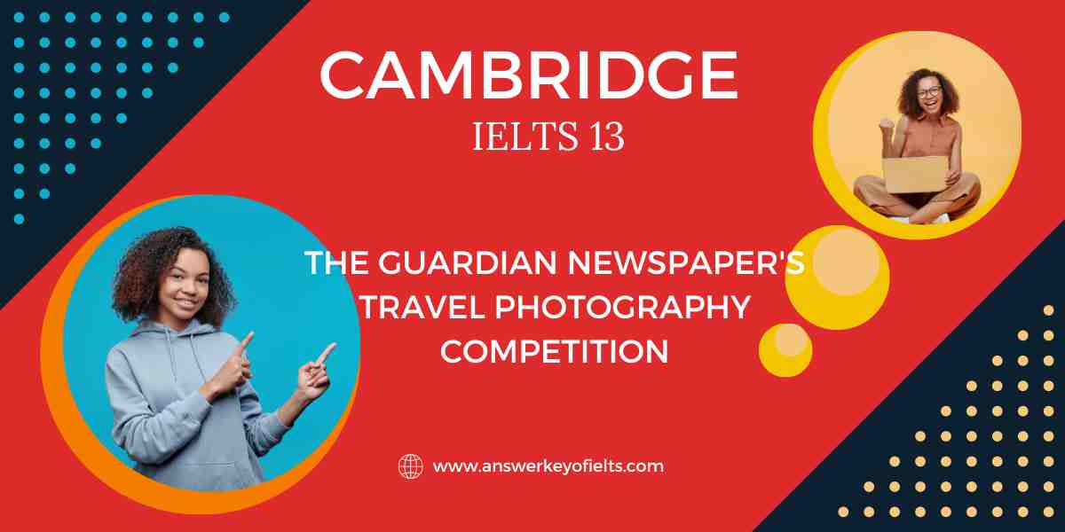 the guardian newspaper travel photography competition ielts reading